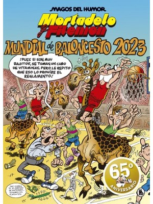MAGOS DE HUMOR /220 MORTADELO Y FILEMON  MUNDIAL DE BALONCESTO 2023