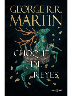 CHOQUE DE REYES (CANCIÓN DE HIELO Y FUEGO 2)