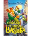GERONIMO STILTON /93 EL EXTRAÑO CASO DEL LADRÓN DE BASURA