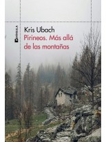 PIRINEOS. MÁS ALLÁ DE LAS MONTAÑAS