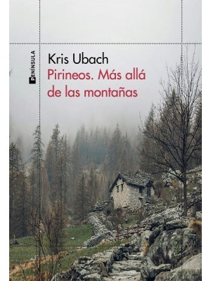 PIRINEOS. MÁS ALLÁ DE LAS MONTAÑAS