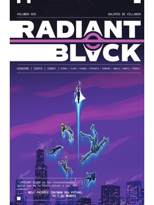 RADIANT BLACK 3 GALERIA DE VILLANOS