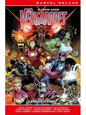 VENGADORES DE JASON AARON 1. LA HUESTE FINAL
