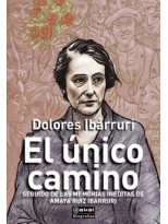 ÚNICO CAMINO, EL