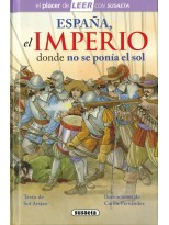 ESPAÑA, EL IMPERIO DONDE NO SE PONÍA EL SOL