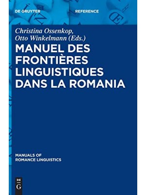 MANUEL DES FRONTIÈRES LINGUISTIQUES DANS LA ROMANIA . MANUAL OF LANGUAGE BOUNDAR
