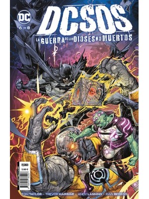 DCSOS: LA GUERRA DE LOS DIOSES NO MUERTOS NÚM. 6 DE 8