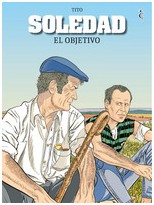 SOLEDAD /2 EL OBJETIVO