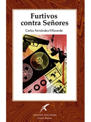 FURTIVOS CONTRA SEÑORES