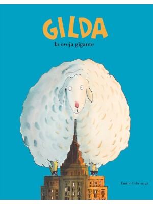GILDA, LA OVEJA GIGANTE