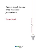 DERECHO PENAL, DERECHO PENAL ECONÓMICO Y COMPLIANCE