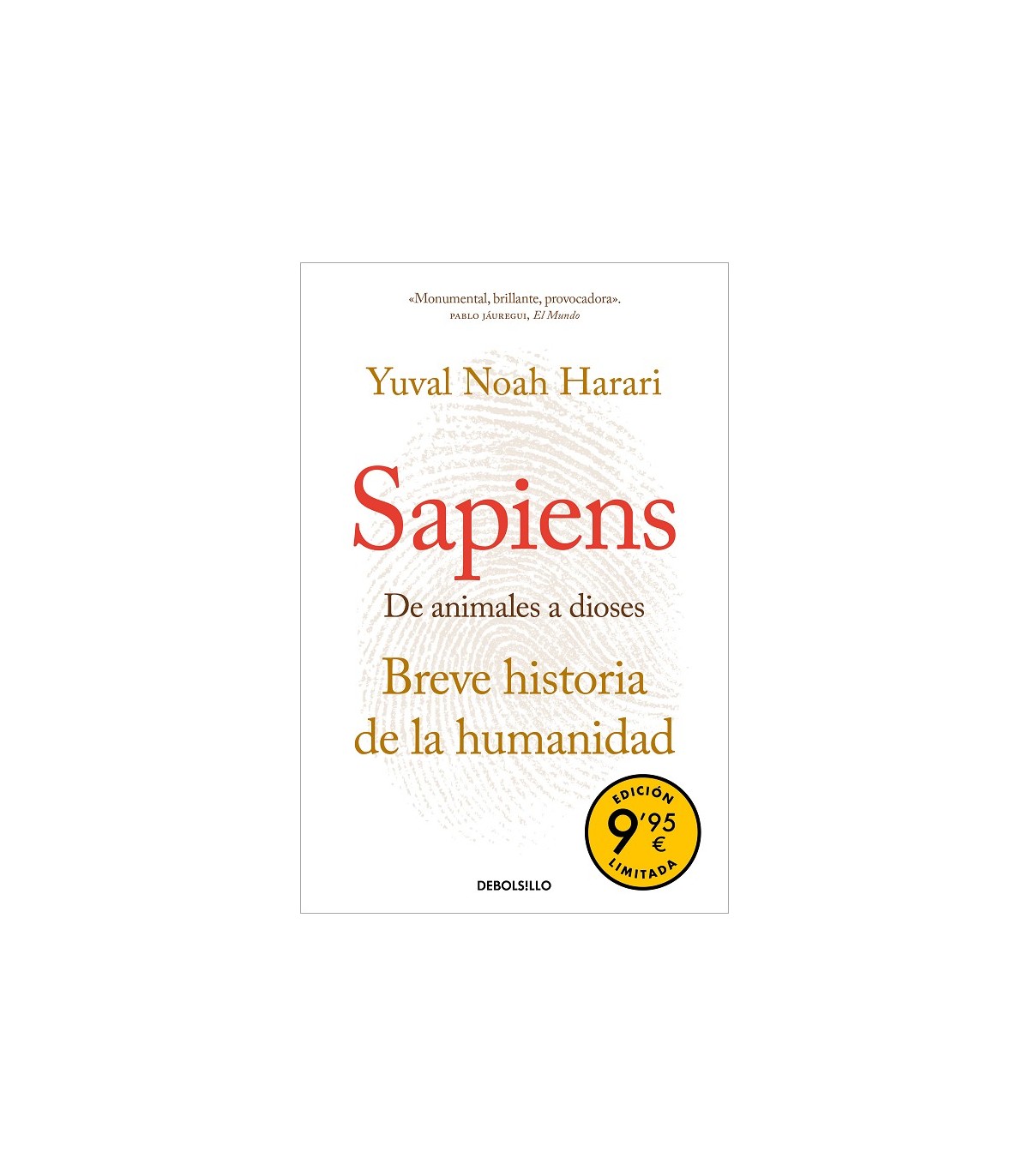 SAPIENS DE ANIMALES A DIOSES  (EDICIÓN LIMITADA A PRECIO ESPECIAL)