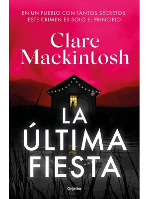 ÚLTIMA FIESTA, LA