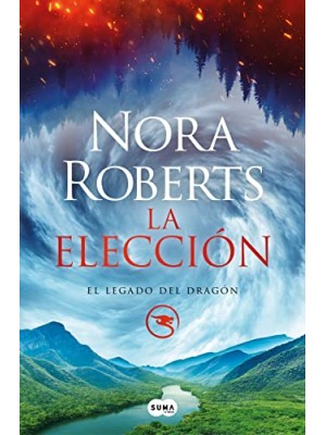 ELECCIÓN (EL LEGADO DEL DRAGÓN 3)