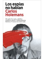 ESPÍAS NO HABLAN, LOS