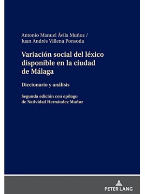 VARIACION SOCIAL DEL LEXICO DISPONIBLE EN LA CIUDAD DE MALAGA