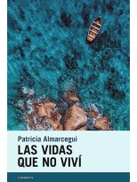 VIDAS QUE NO VIVÍ, LAS