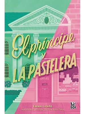 PRÍNCIPE Y LA PASTELERA, EL
