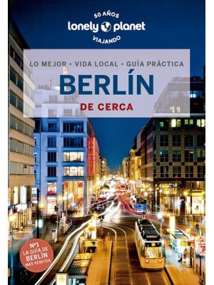 BERLÍN DE CERCA (LONELY PLANET)