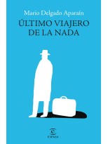 ÚLTIMO VIAJERO DE LA NADA