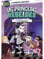 PRINCESAS REBELDES 5 EL MISTERIO DE AURAX