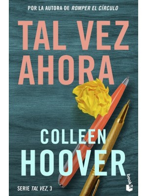 TAL VEZ AHORA (MAYBE NOW)