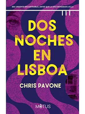 DOS NOCHES EN LISBOA