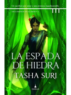 SAGA REINOS EN LLAMAS /2 LA ESPADA DE HIEDRA