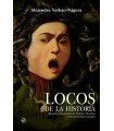 LOCOS DE LA HISTORIA