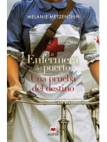 ENFERMERA DEL PUERTO 2 UNA PRUEBA DEL DESTINO