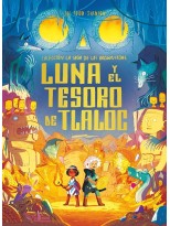 LUNA Y EL TESORO DE TLALOC