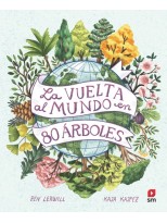 VUELTA AL MUNDO EN 80 ÁRBOLES, LA