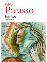 ESCRITOS. 1935- 1959 PICASSO