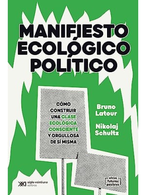 MANIFIESTO ECOLÓGICO POLÍTICO