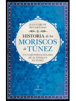 HISTORIA DE LOS MORISCOS DE TÚNEZ