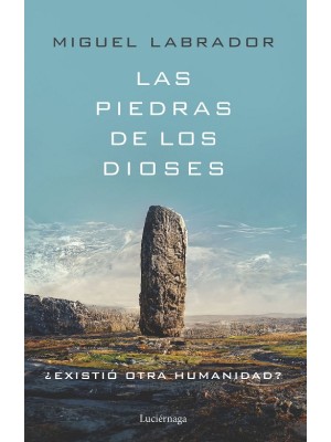 PIEDRAS DE LOS DIOSES, LAS