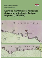 VILLAS MARÍTIMAS DEL PRINCIPADO DE ASTURIAS A FINALES DEL ANTIGUO RÉGIMEN (1