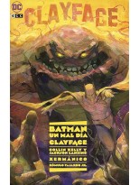 BATMAN: UN MAL DÍA - CLAYFACE
