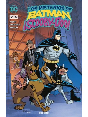 MISTERIOS DE BATMAN Y ¡SCOOBY-DOO! NÚM. 7