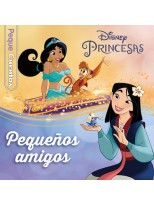 PRINCESAS. PEQUEÑOS AMIGOS. PEQUECUENTOS
