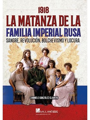 1918 MATANZA DE LA FAMILIA IMPERIAL RUSA