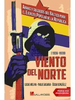VIENTO DEL NORTE ARMAS Y SOLDADOS DEL BA