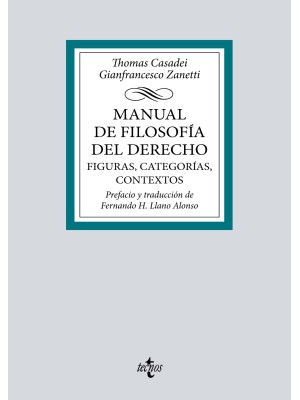 MANUAL DE FILOSOFÍA DEL DERECHO. FIGURAS, CATEGORÍAS, CONTEXTOS