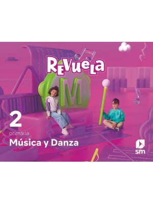 MÚSICA Y DANZA 2 PRIMARIA. REVUELA