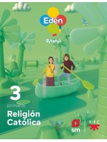 RELIGIÓN CATÓLICA 3 PRIMARIA EDÉN REVUELA
