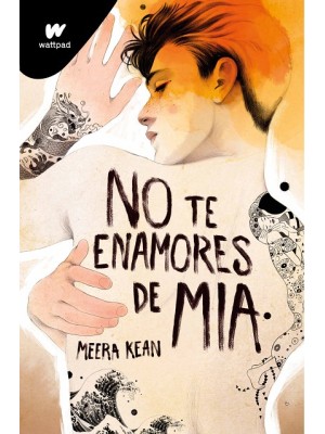 NO TE ENAMORES DE MIA (NO TE ENAMORES 2)