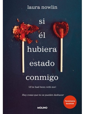 SI ÉL HUBIERA ESTADO CONMIGO