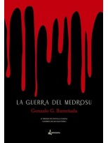 GUERRA DEL MEDROSU, LA