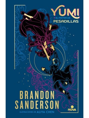 YUMI Y EL PINTOR DE PESADILLAS (NOVELA SECRETA 3)
