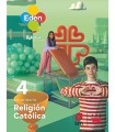 RELIGIÓN CATÓLICA. 4 SECUNDARIA. EDÉN. REVUELA